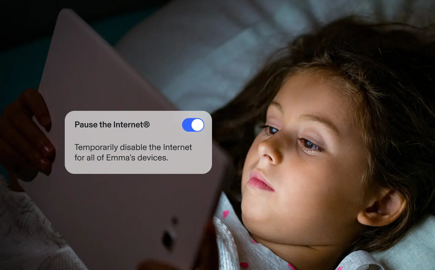 Pause the internet<sup>®</sup>